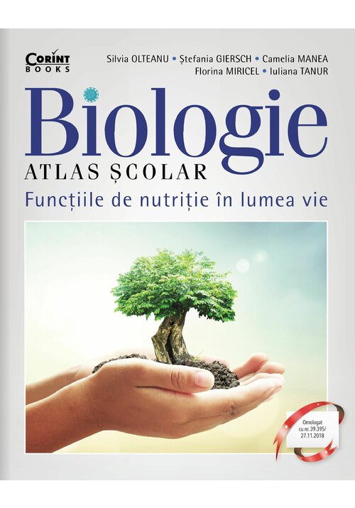 Atlas scolar de biologie. Functiile de nutritie in lumea vie