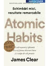 Atomic Habits. Editie cartonata de colectie