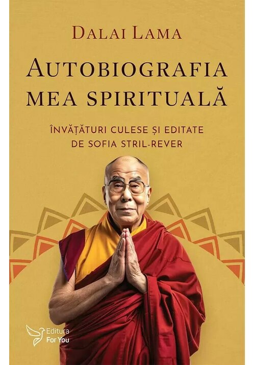 Autobiografia mea spirituala - Dalai Lama