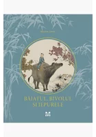 Baiatul, bivolul si iepurele