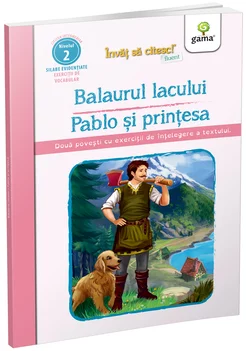 Balaurul lacului • Pablo si printesa