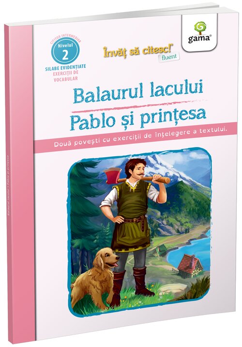 Balaurul lacului • Pablo si printesa