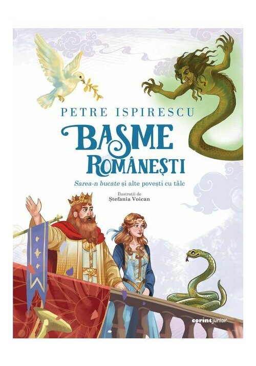 Basme romanesti. Sarea-n bucate si alte povesti cu talc
