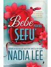 Bebe pentru sefu