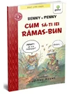 Benny si Penny: Cum sa-ti iei ramas bun (volumul 6)