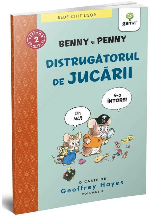 Benny si Penny: Distrugatorul de jucarii (volumul 3)