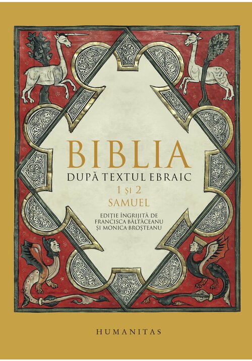 Biblia dupa textul ebraic. 1 si 2 Samuel