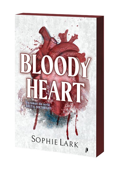 Bloody heart (un roman din seria Brutal Birthright)
