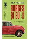Borges si eu. O intalnire