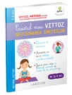 Caietul meu Vittoz: Gestionarea emotiilor