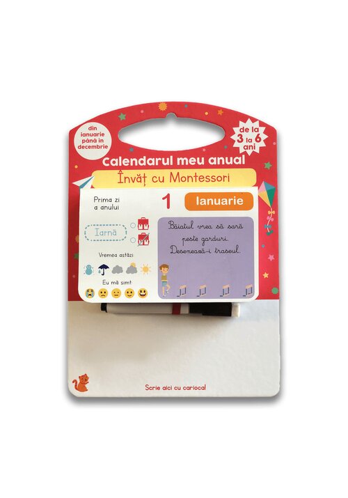 Calendarul meu anual: Invat cu Montessori - de la 3 la 6 ani Calendarul meu anual: Invat cu Montessori - de la 3 la 6 ani
