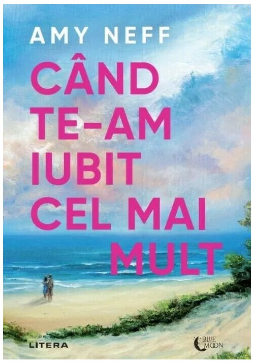 Vezi detalii pentru Cand te-am iubit cel mai mult