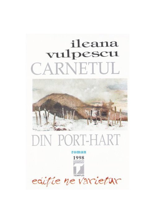 Carnetul din port-hart - ileana vulpescu