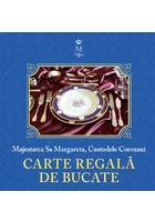 Cartea regala de bucate, Vol. 1