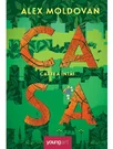 Casa. Cartea intai