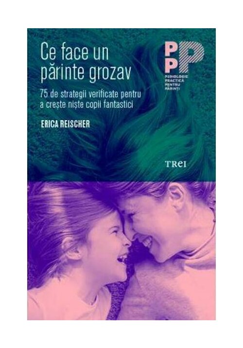 Ce face un parinte grozav