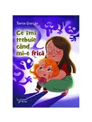 Ce imi trebuie cand mi-e frica - Tania Garcia