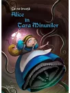 Ce ne invata Alice in Tara Minunilor