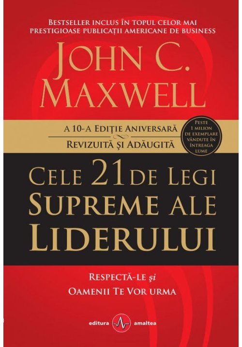 Cele 21 de legi supreme ale liderului
