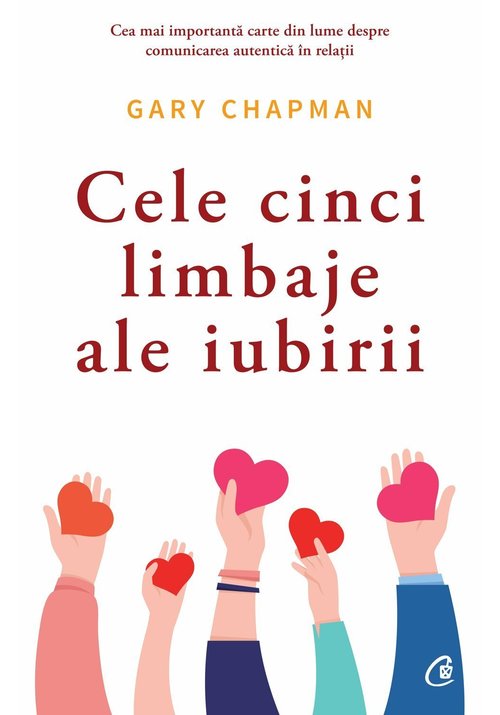Cele cinci limbaje ale iubirii. ed a vi-a