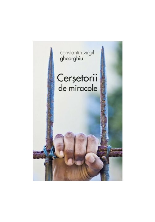 Vezi detalii pentru Cersetorii de miracole