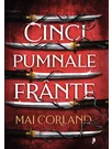Cinci Pumnale Frante