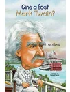 Cine a fost Mark Twain?