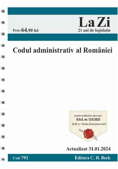 Vezi detalii pentru Codul administrativ al Romaniei Act. 31 ianuarie 2024 Ed.Spiralata