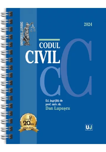Codul civil, IANUARIE 2024 - EDITIE SPIRALATA