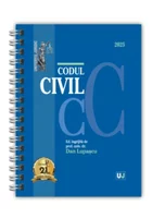 Codul civil ianuarie 2025. Editie SPIRALATA