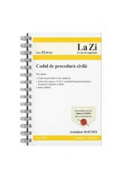 Codul de procedura civila. Cod 798. Actualizat la 30.09.2024