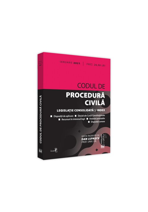 Codul de procedura civila: ianuarie 2021