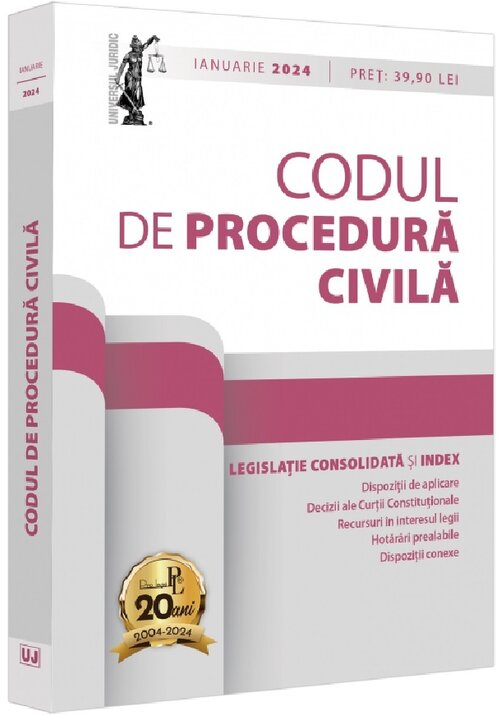 Vezi detalii pentru Codul de procedura civila: IANUARIE 2024
