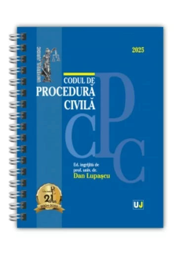 Codul de procedura civila: Ianuarie 2025