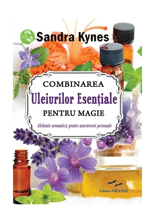 Combinarea uleiurilor esentiale pentru magie Combinarea uleiurilor esentiale pentru magie