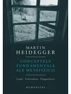 Conceptele fundamentale ale metafizicii. Lume. Finitudine. Singuratate