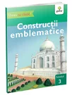 Constructii emblematice • nivelul 3
