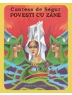 Contesa de Ségur, Povesti cu zane