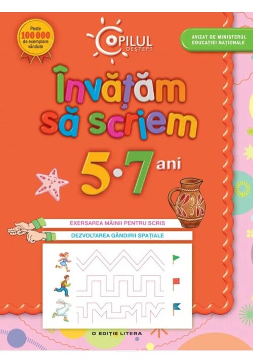 Copilul destept. Învatam sa scriem. 5-7 ani