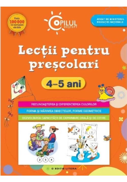 Copilul destept. lectii pentru prescolari. 4-5 ani