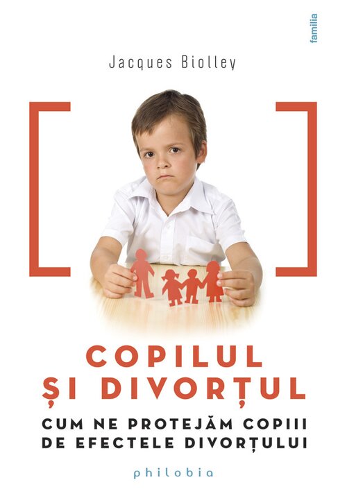 Copilul si divortul: cum ne protejam copiii de efectele divortului