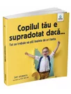 Copilul tau e supradotat daca...
