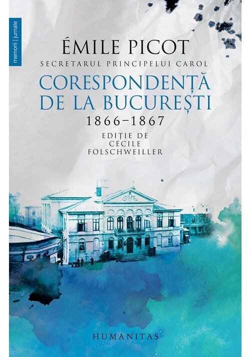 Corespondenta de la Bucuresti 1866-1867