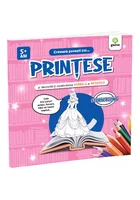 Creeaza povesti cu... PRINTESE