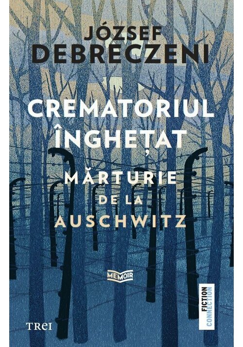 Crematoriul inghetat: marturie de la Auschwitz