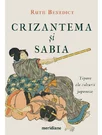 Crizantema si sabia. Tipare ale culturii japoneze