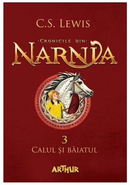 Cronicile din Narnia 3. Calul si baiatul