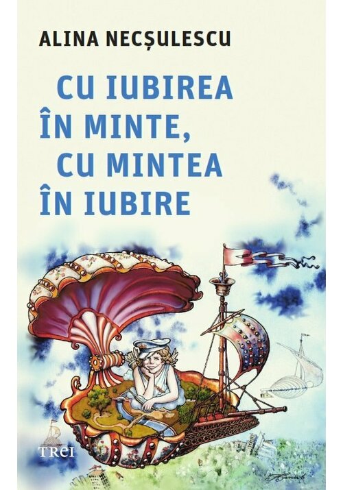 Cu iubirea in minte, cu mintea in iubire