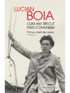 Cum am trecut prin comunism