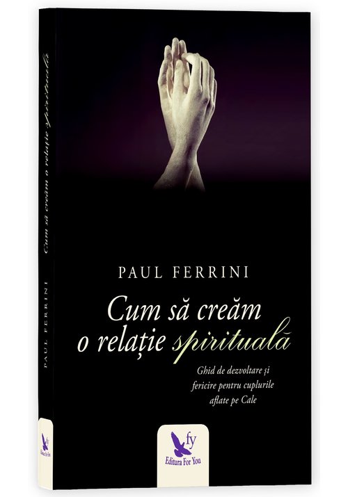 Cum sa cream o relatie spirituala